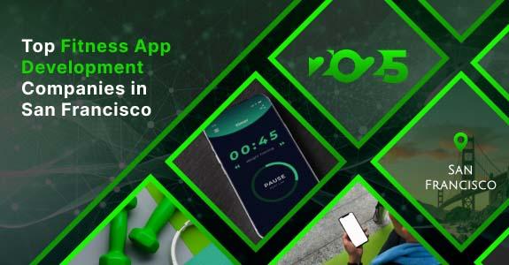 Fitness App development San Francisco